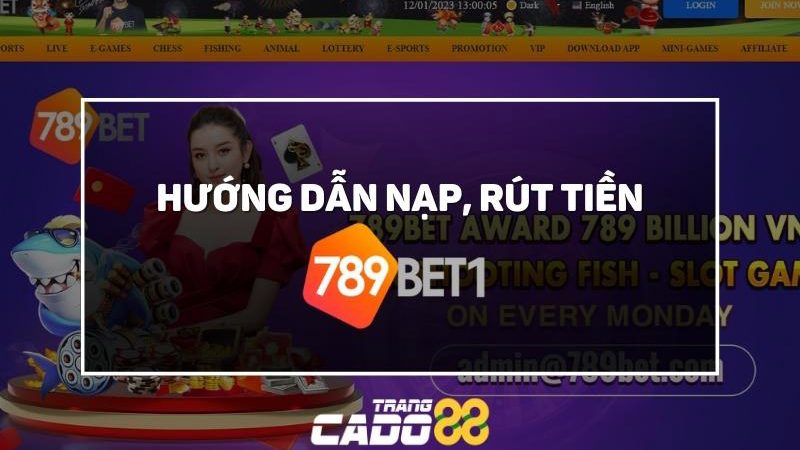 hướng dẫn nạp rút tiền 789bet an toàn