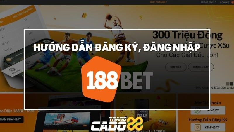 đăng ký 188bet, đăng nhập 188bet